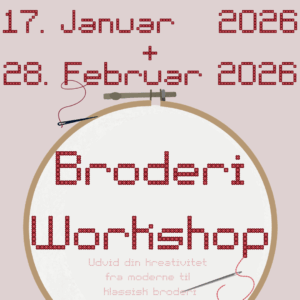 Broderi workshop for begyndere d. 17 jan. & d. 28 feb. 2026